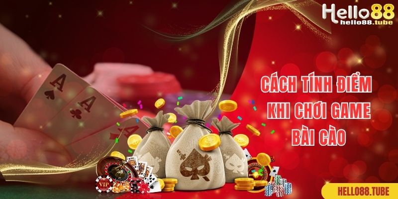 Bài Cào Hello88 Và Hướng Dẫn Cách Chơi Đánh Bài Chuẩn Xác 99% 3 Cách thức tính điểm game bài cào chuẩn xác nhất cho newbie